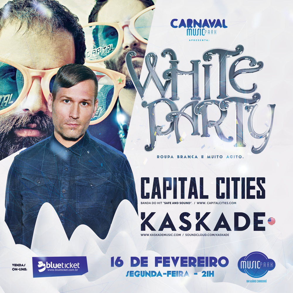 White Party com Capital Cities e Kaskade no Carnaval do Music Park BC em Balneário Camboriú 