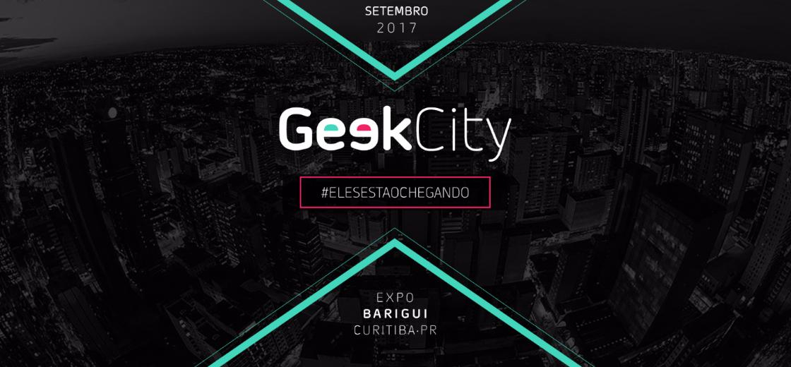 Geek City - de 1 a 3 de Setembro no Expo Barigui