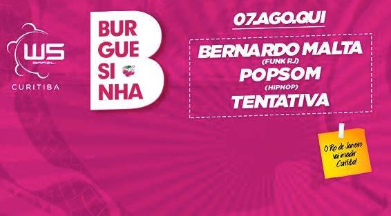 WS Brazil traz o astral carioca com festa “Burguesinha” nesta quinta!