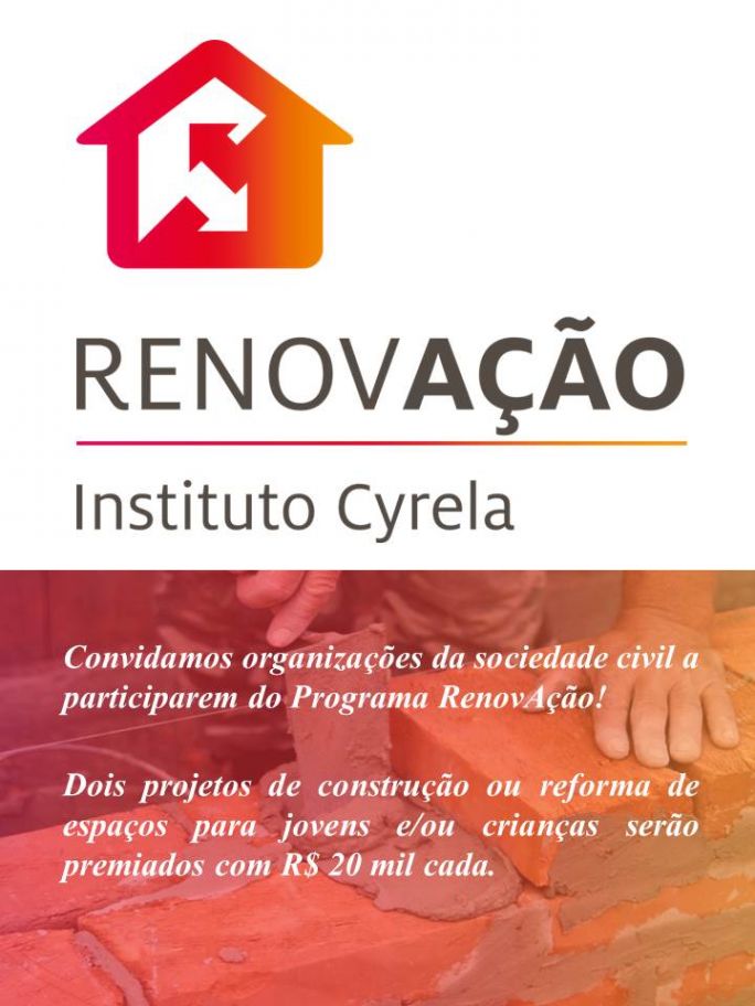 Instituto Cyrela vai financiar obras em organizações sociais e escolas públicas 