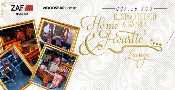 Home Acoustic Lounge na Wood´s Curitiba