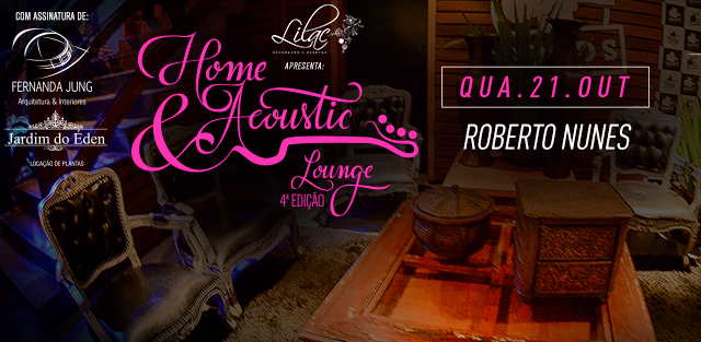 Home Acoustic Lounge na Wood´s Curitiba