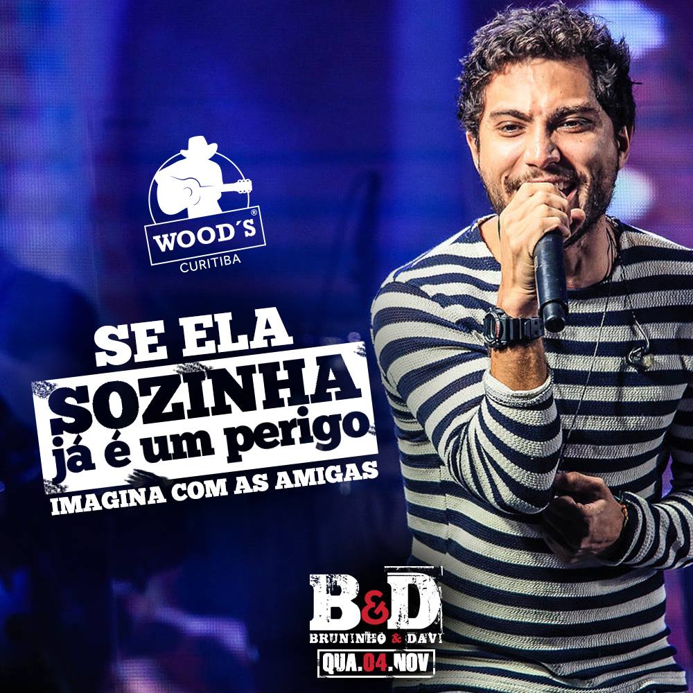 Bruninho e Davi agitam a quarta-feira na Wood’s