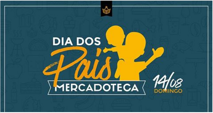 Dia dos Pais na Mercadoteca: gastronomia, presentes, sorteios e atração para os filhos