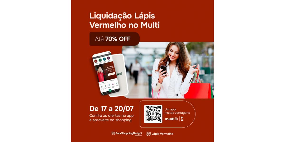 Liquidação Lápis Vermelho oferece até 70% de desconto no ParkShoppingBarigüi