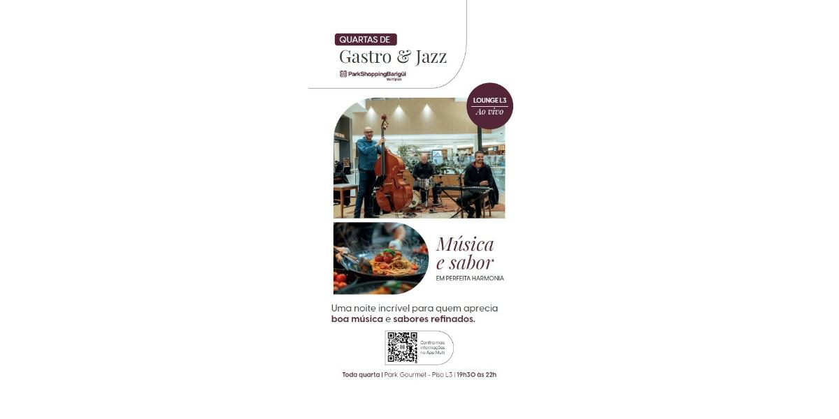 Noites de jazz movimentam ParkShoppingBarigüi