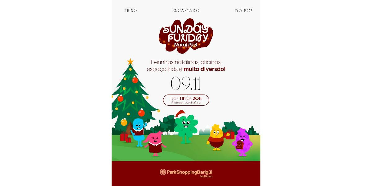 ParkShoppingBarigüi promove Sunday Funday de Natal